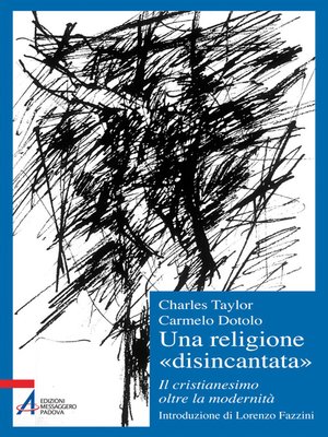 cover image of Una religione «disincantata». Il cristianesimo oltre la modernità